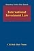 International Investment Law: A Handbook