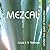 Mezcal: Under the Spell of Firewater