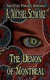 The Demon of Montreal