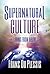 Supernatural Culture