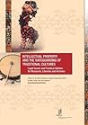 Intellectual Property and the Safeguarding of Traditional Cultures: Legal Issues and Practical Options for Museums, Libraries and Archives Intellectual Property and the Safeguarding of Traditional Cultures: Legal Issues and Practical Options for Museums, Libraries and Archives