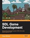 SDL Game Development: (Black & White) SDL Game Development: (Black & White)