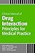 Clinical Manual of Drug Int...