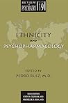 Ethnicity and Psychopharmacology