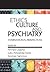 Ethics, Culture, and Psychiatry: International Perspectives
