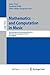 Mathematics and Computation in Music: 4th International Conference, MCM 2013, Montreal, Canada, June 12-14, 2013, Proceedings