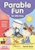Parable Fun for Little Ones