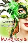 Masquerade by Janette Rallison Masquerade by Janette Rallison