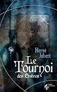 le tournoi des ombres