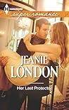 Her Last Protector by Jeanie London