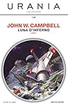 Luna d'inferno by John W. Campbell Jr.