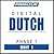 Pimsleur Dutch Level 1 Lesson 1: Learn to Speak and Understand Dutch with Pimsleur Language Programs