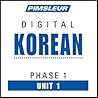 Korean Phase 1, Unit 01 by Pimsleur Language Programs
