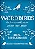 Wordbirds: An Irreverent Le...