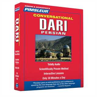 Pimsleur Dari Persian Conversational Course - Level 1 Lessons 1-16 CD: Learn to Speak and Understand Dari Persian with Pimsleur Language Programs (1)