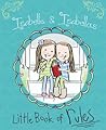 Isabelle & Isabella's Little Book of Rules Isabelle & Isabella's Little Book of Rules