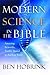 Modern Science in the Bible: Amazing Scientific Truths Found in Ancient Texts