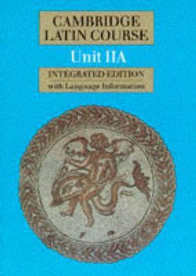 Cambridge Latin Course Unit 2A (Integrated)