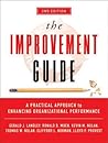 The Improvement Guide: A Practical Approach to Enhancing Organizational Performance