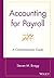 Accounting for Payroll: A Comprehensive Guide