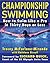 Championship Swimming by Tracey McFarlane-Mirande