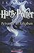 Harry Potter and the Prisoner of Azkaban by J.K. Rowling Harry Potter and the Prisoner of Azkaban by J.K. Rowling