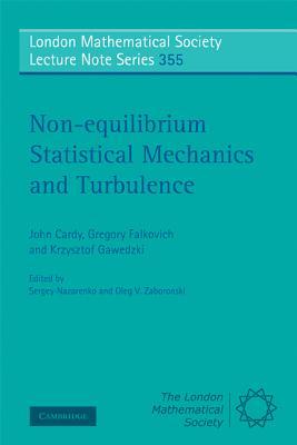 Non-Equilibrium Statistical Mechanics and Turbulence