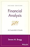Financial Analysis: A Controller's Guide
