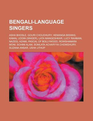 Bengali-Language Singers; ASHA Bhosle, Lata Mangeshkar, Usha Uthup, Ruma Guha Thakurta, Hemanga Biswas