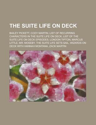 The Suite Life on Deck: The Suite Life on Deck, List of the Suite Life on Deck Episodes, London Tipton, Zack Martin, Cody Martin