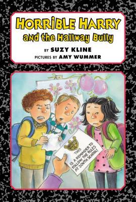 Horrible Harry and the Hallway Bully (Hardcover)