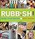 Rubbish!: Reuse Your Refuse