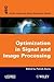 Optimisation in Signal and Image Processing