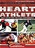 The Heart of an Athlete: Daily Devotions for Peak Performance