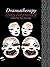 Dramatherapy: Theory and Pr...