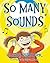 So Many Sounds