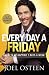 Every Day a Friday by Joel Osteen