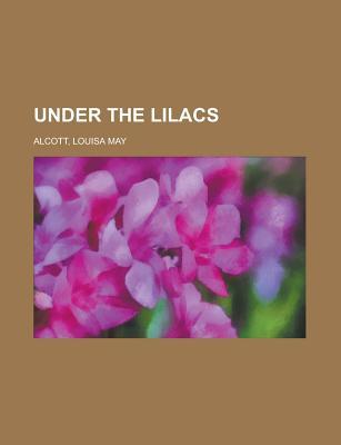 Under The Lilacs