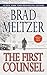 The First Counsel by Brad Meltzer The First Counsel by Brad Meltzer