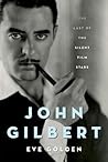 John Gilbert by Eve Golden