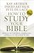 How to Study Your Bible by Kay Arthur How to Study Your Bible by Kay Arthur