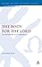 The Body for the Lord: Sex and Identity in 1 Corinthians 5-7 (The Library of New Testament Studies)