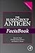 The Blood Group Antigen Factsbook by Marion E. Reid