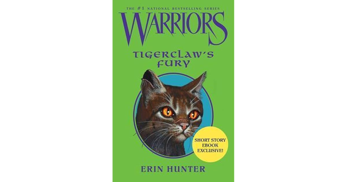 Tigerclaw S Fury Warriors Novellas 4 By Erin Hunter