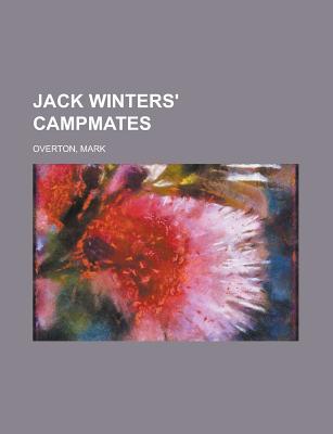 Jack Winters' Campmates