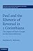 Paul and the Rhetoric of Reversal in 1 Corinthians: The Impact of Paul's Gospel on His Macro-Rhetoric