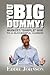 You Big Dummy - An Athlete's "SIMPLE" Guide To A Successful Career