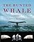 The Hunted Whale