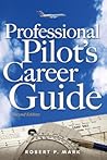 Professional Pilot's Career Guide