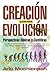Creation versus Evolution-Scientific and Religious Considerations